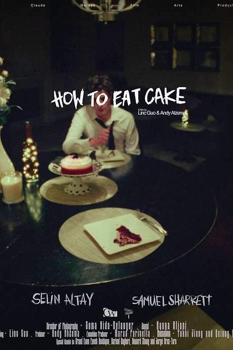 HOW TO EAT CAKE